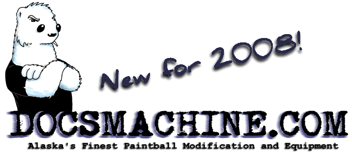 Doc's Machine- A Decade of the Finest Paintball Mods in Alaska!