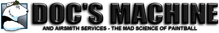 Doc's Machine & Airsmith Services, the Mad Science of Paintball